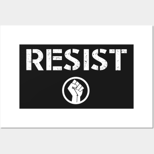 Resist Protest Shirts Hoodies and Gifts Posters and Art